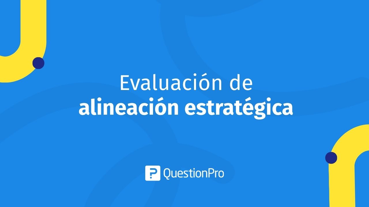 Evaluación de alineación estratégica