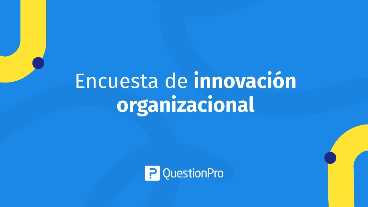 Encuesta de innovación organizacional