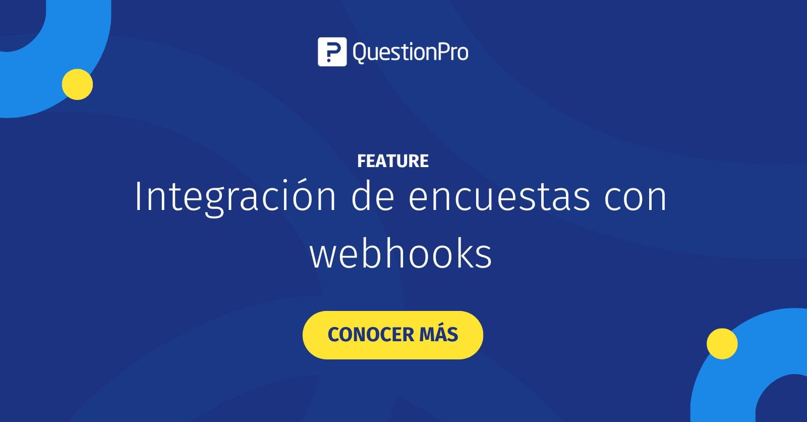 Integración de encuestas con webhooks | QuestionPro