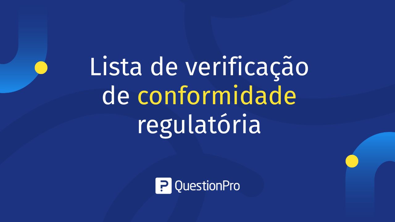 Lista de Verificação de Conformidade Regulatória