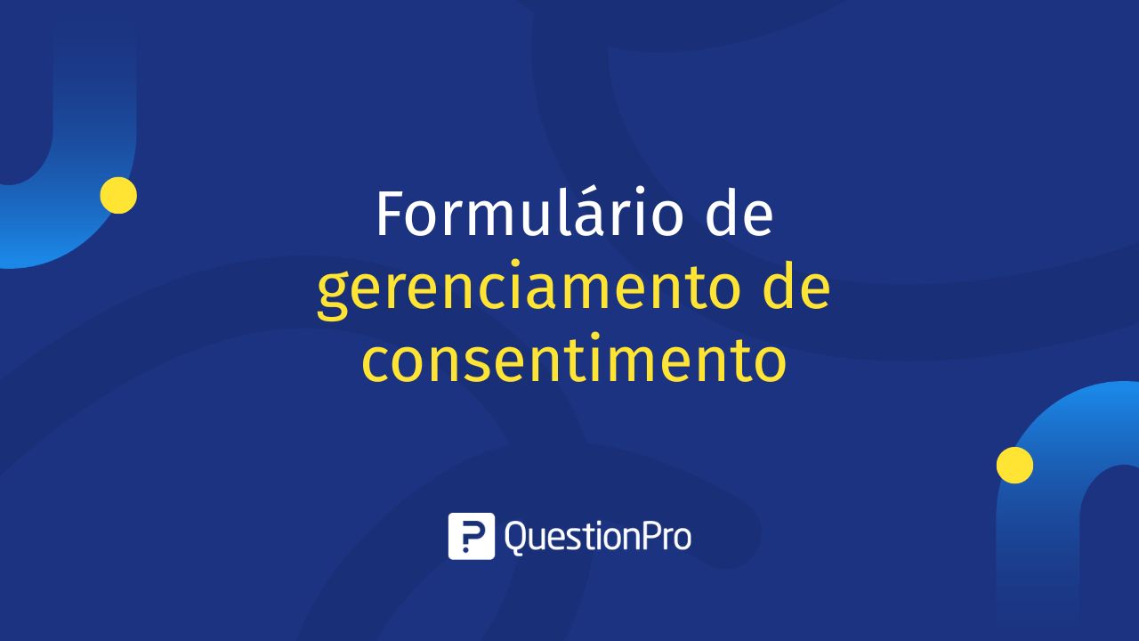 Formulário de Gerenciamento de Consentimento
