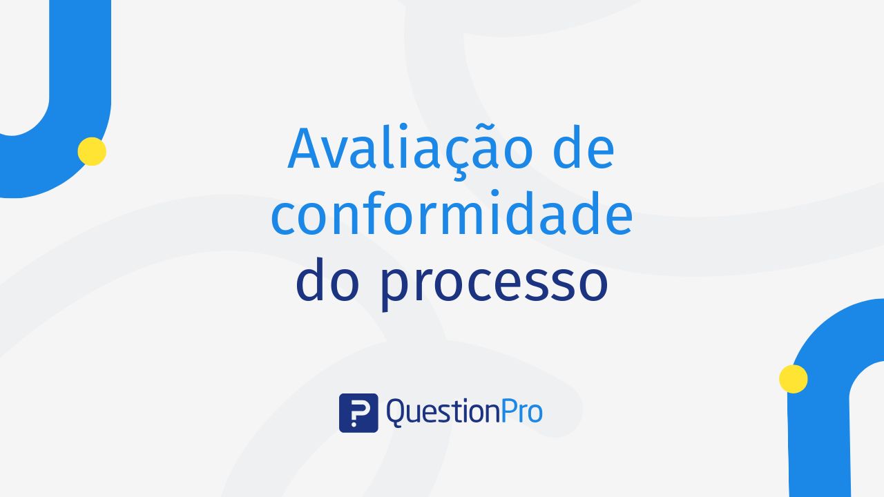 Avaliação de conformidade do processo