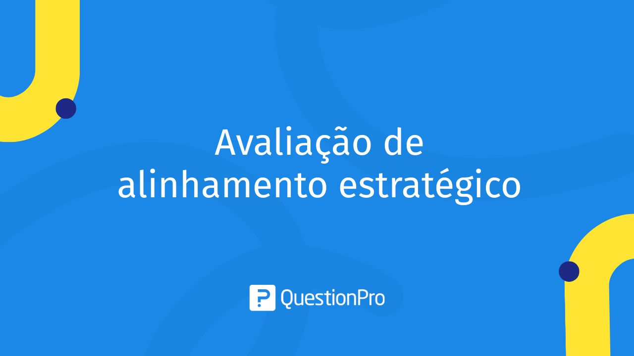 Avaliação de alinhamento estratégico