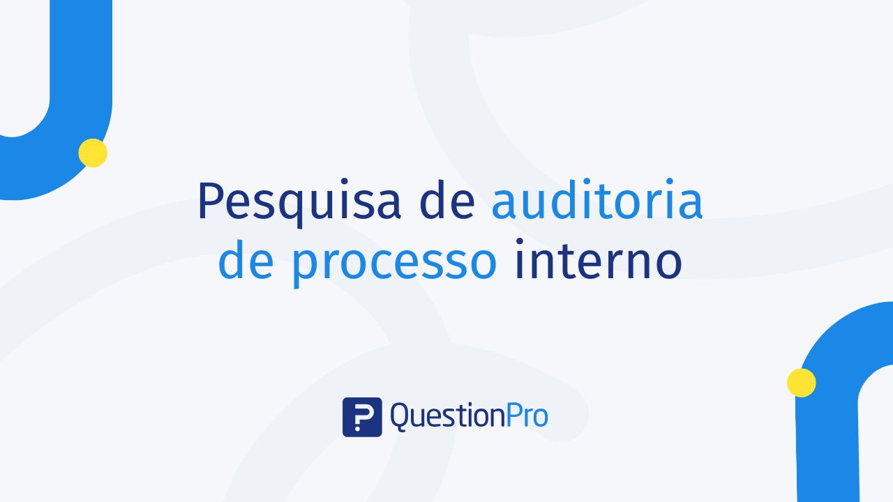 Pesquisa de auditoria de processo interno