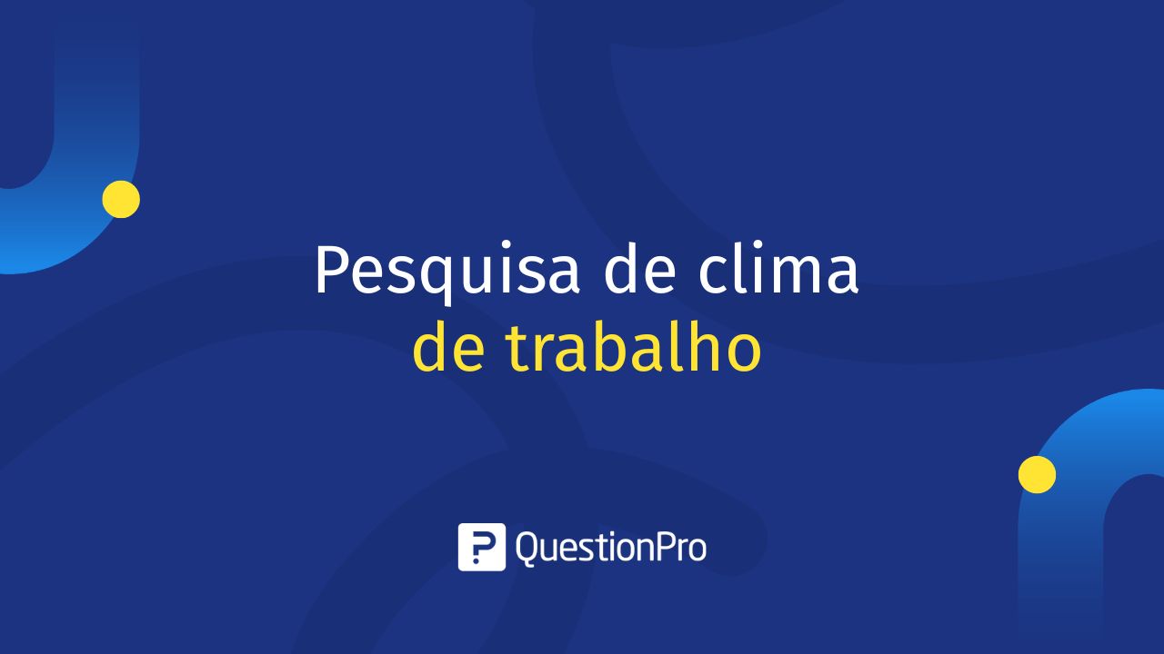 Pesquisa de clima laboral