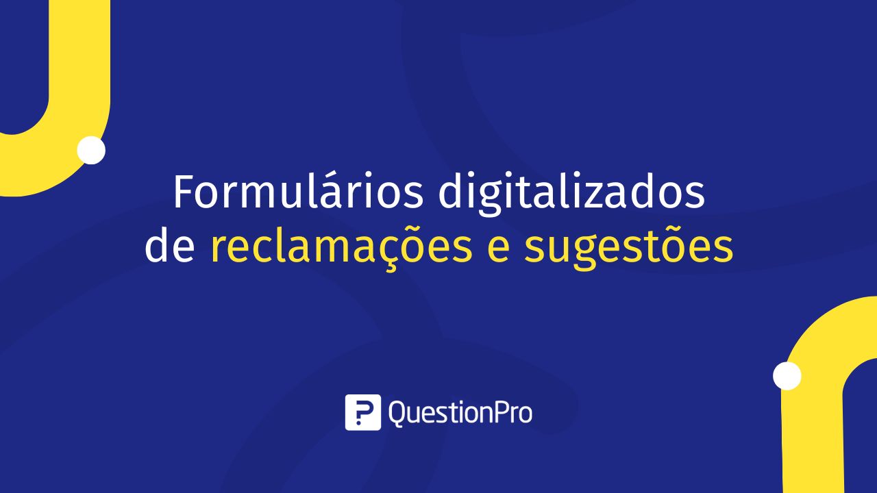 Formulários digitais de reclamações e sugestões
