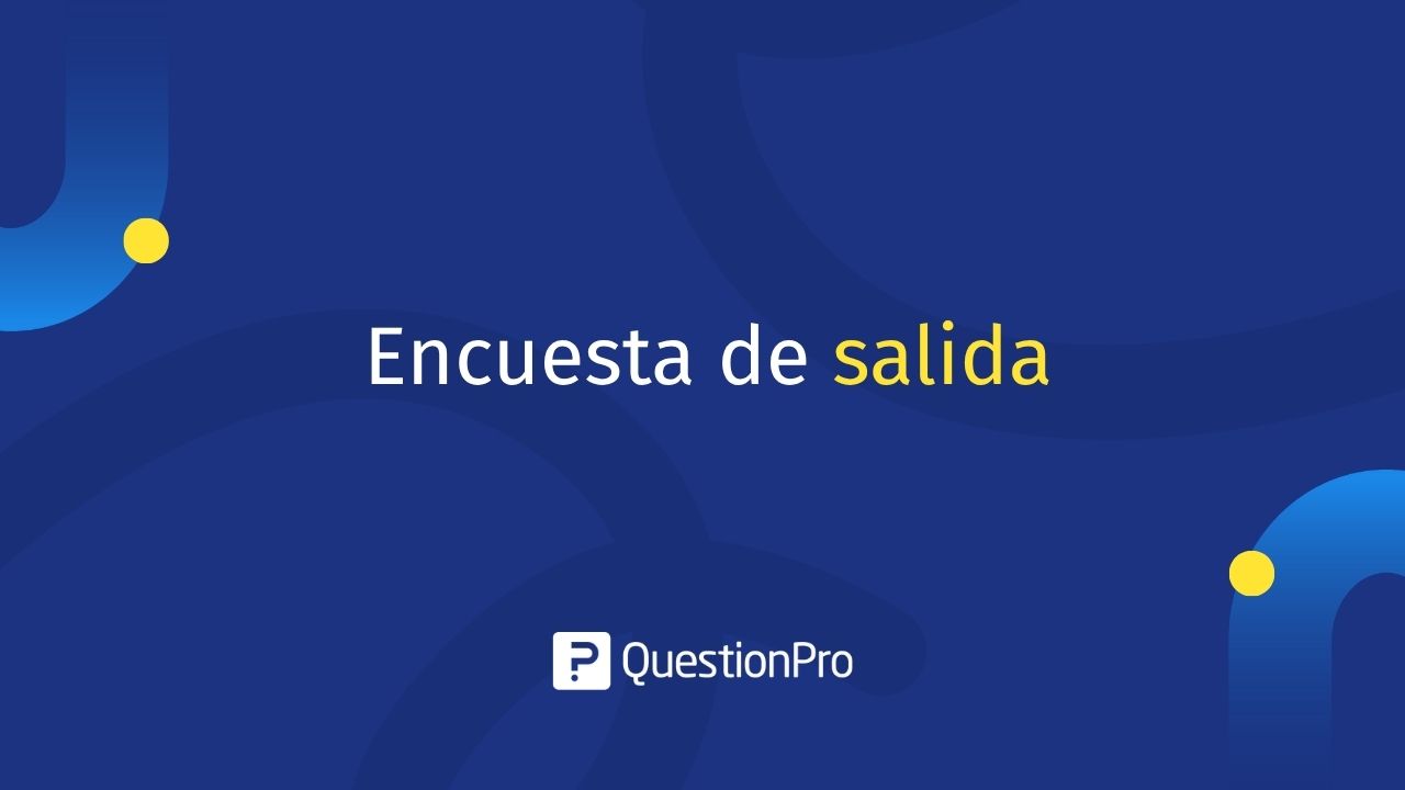 Encuesta de salida