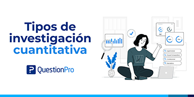 tipos de investigación cuantitativa