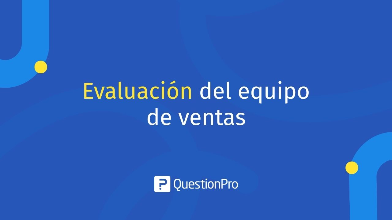 Evaluación del equipo de ventas