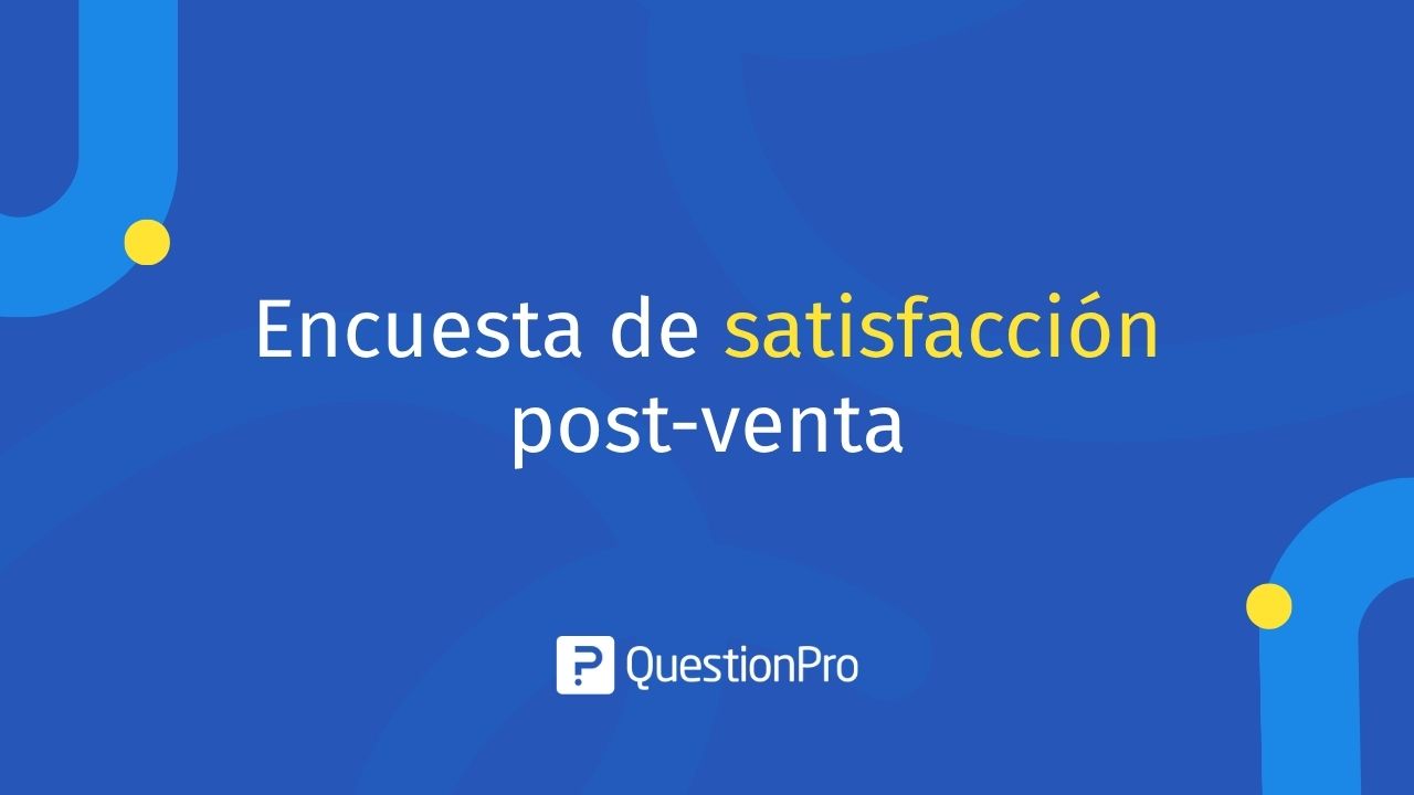 Encuesta de satisfacción post-venta