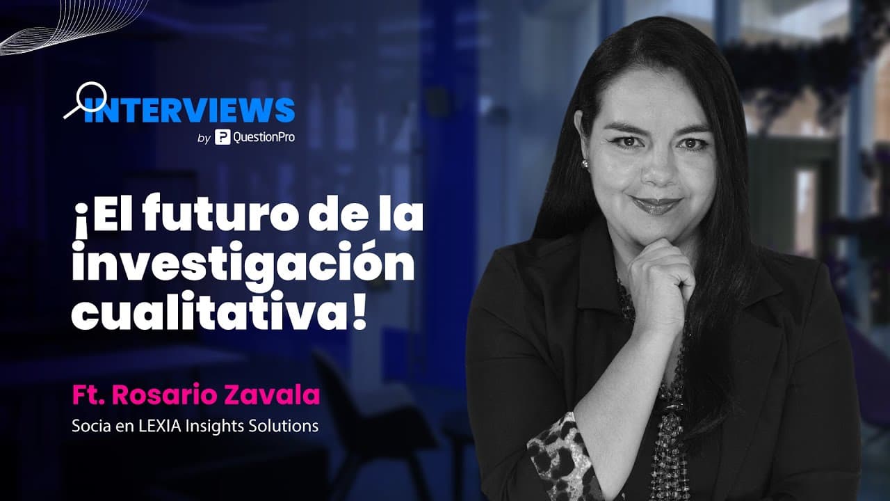 ¡El futuro de la investigación cualitativa! - Entrevista a Rosario Zavala