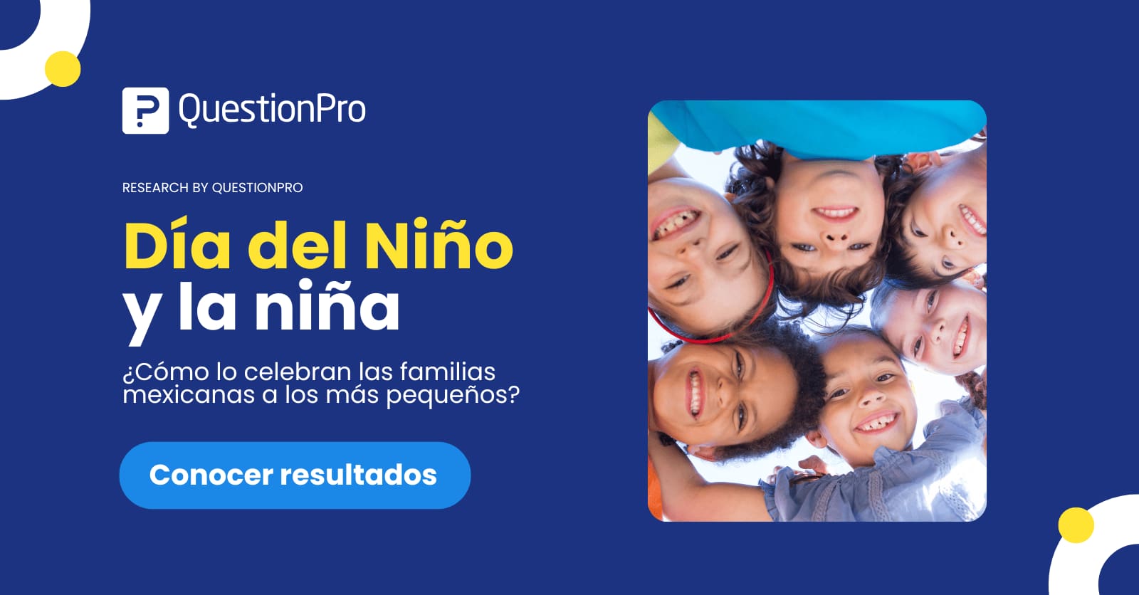 Explora la magia del Día del Niño y la Niña