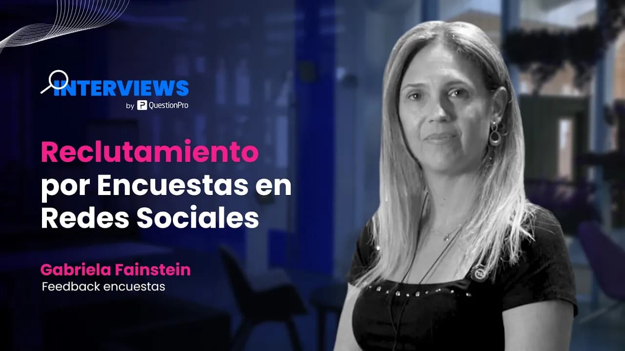 Reclutamiento por Encuestas en Redes Sociales - Gabriela Fainstein de Feedback